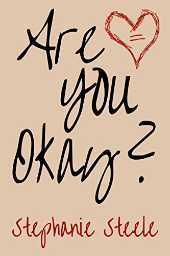 “Are you okay?”